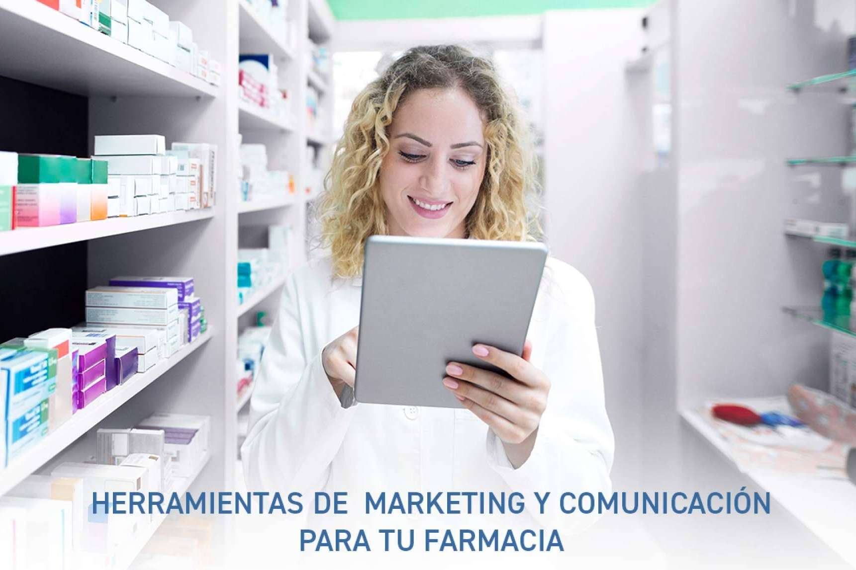 Las herramientas que permiten facilitar la comunicación de la farmacia con sus clientes son PHarmaFulcri y E-Fidelity