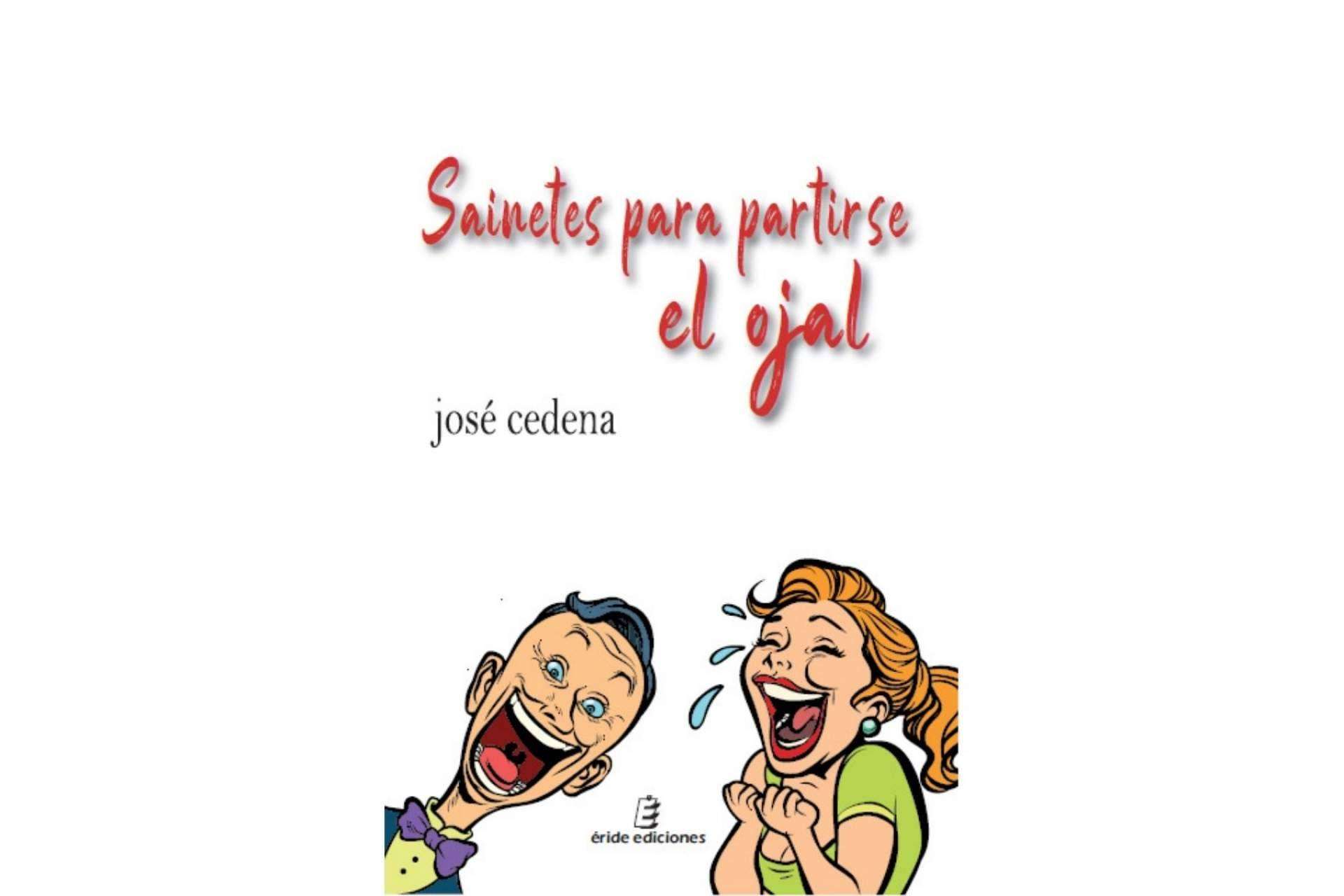'El rey del sainete', José Cedena, publica dos nuevos libros