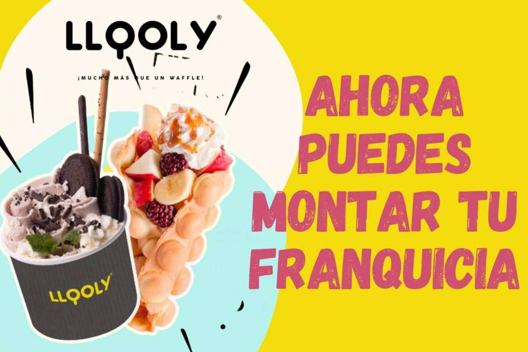 LLOOLY, la franquicia que garantiza una alta rentabilidad a través de una baja inversión