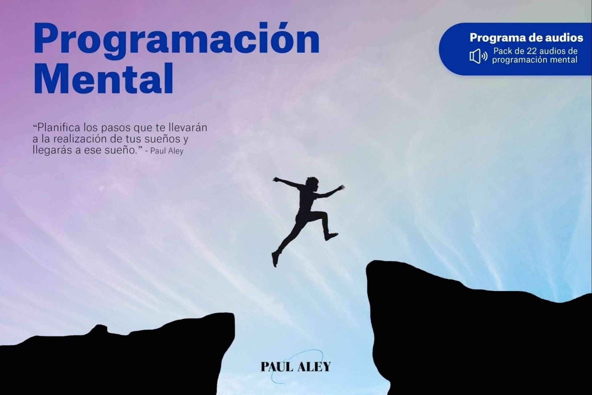 ¿Cómo adquirir la mentalidad para poder triunfar en todo y conseguir todo lo que se quiera?, por Paul Aley