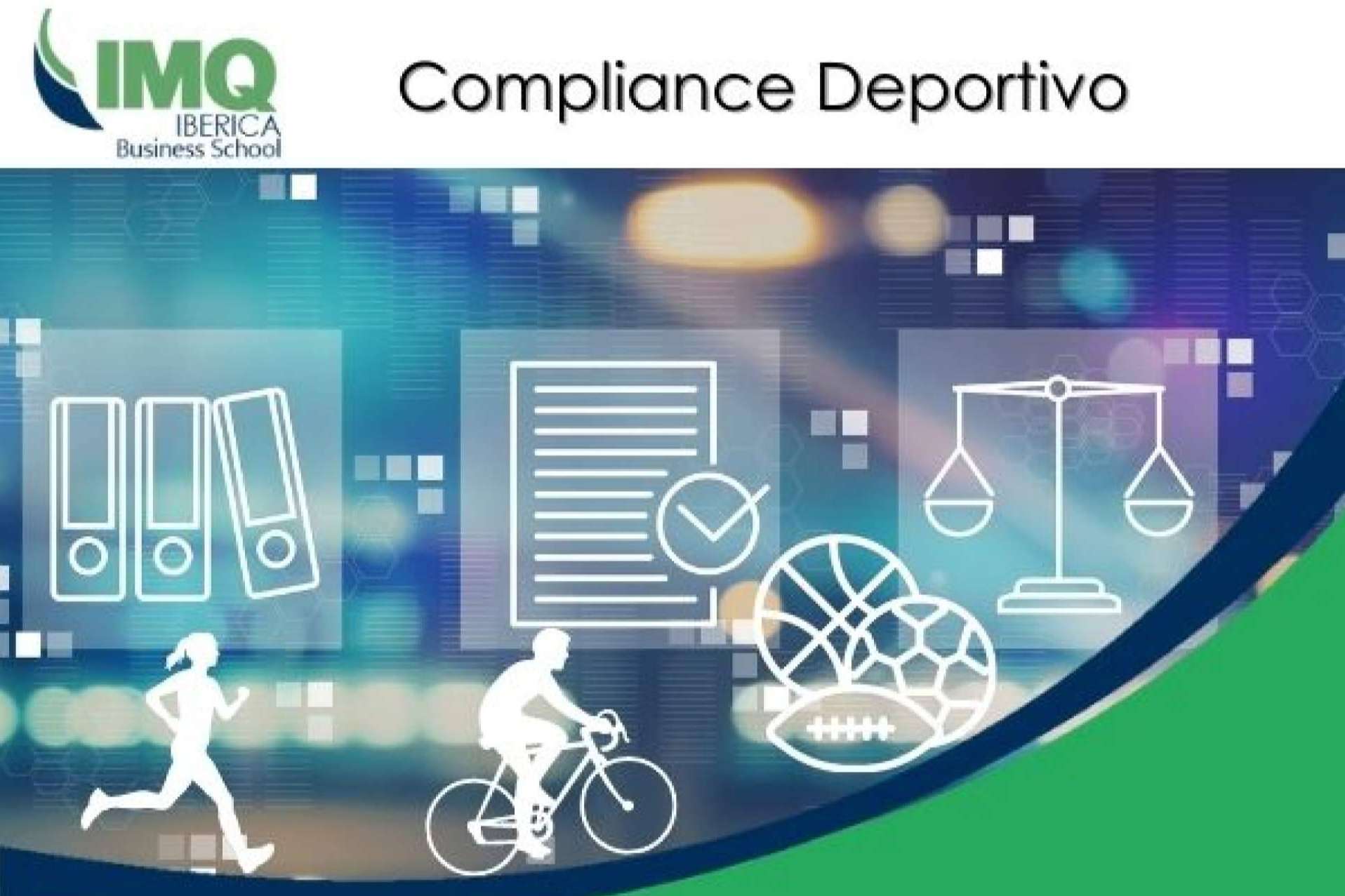 El curso Compliance Deportivo ofrece formación en IMQ Ibérica