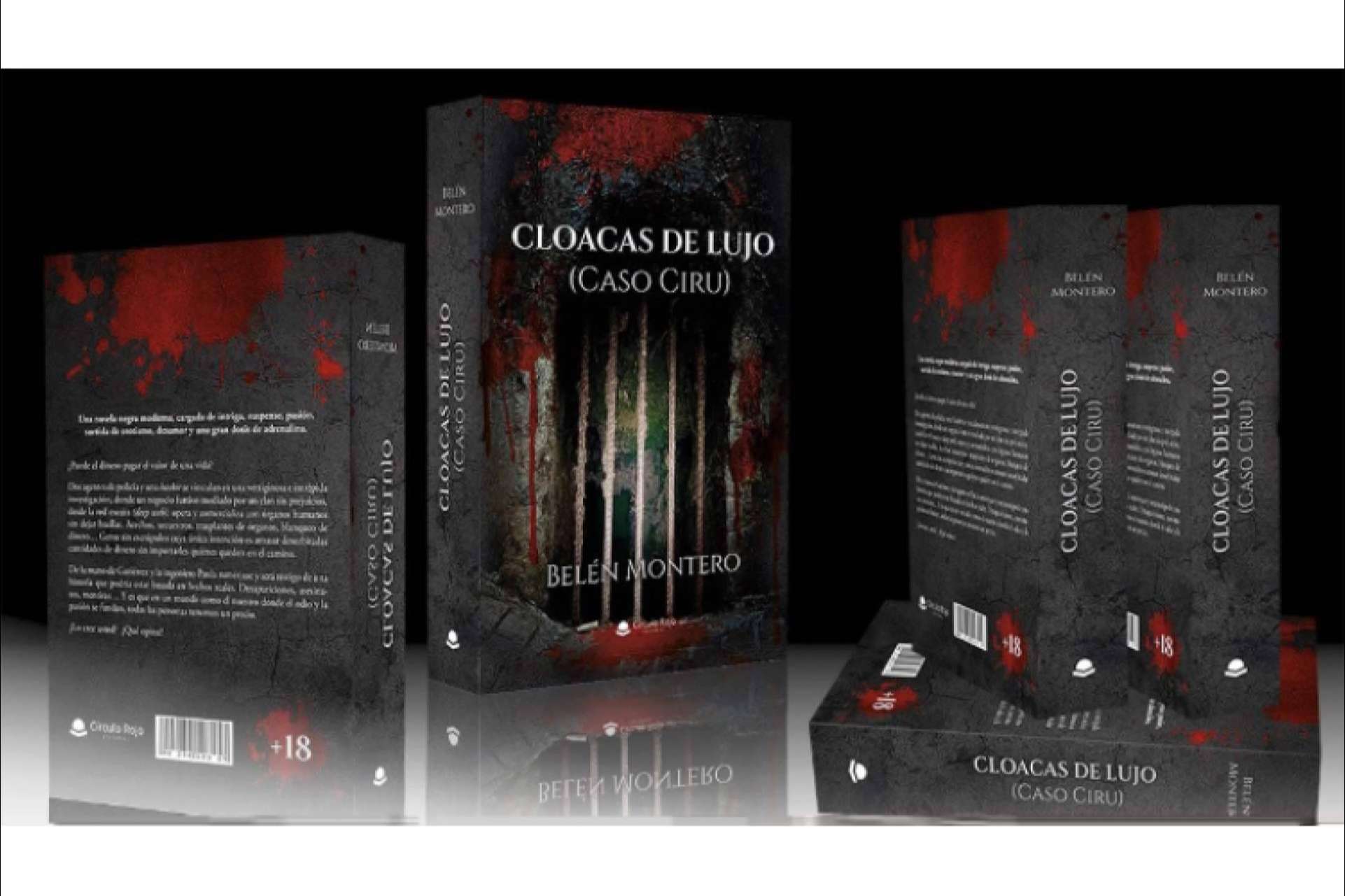 Cloacas de Lujo (Caso CIRU), la novela de Belén Montero que ha llegado a Latinoamérica