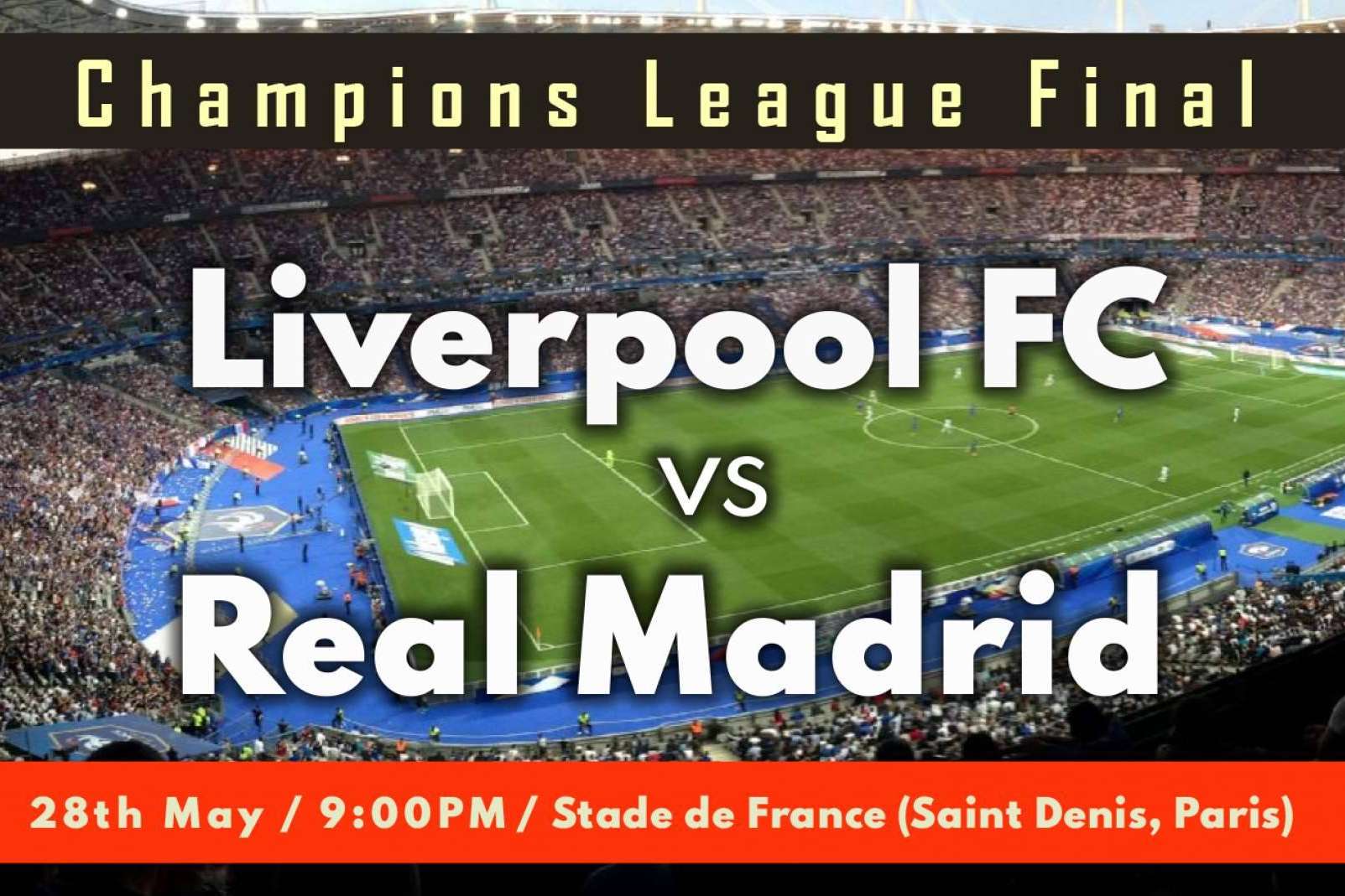 Las entradas Final Champions League 2022 están disponibles en Football Host