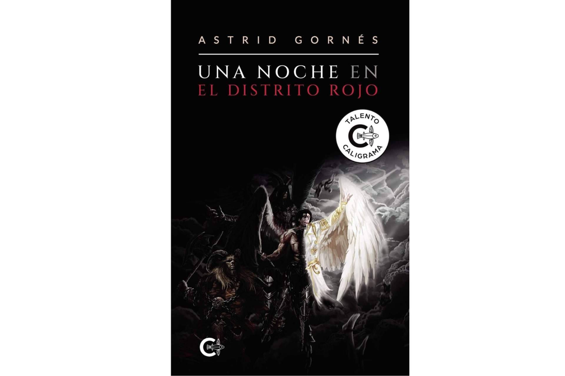 Astrid Gornés es la narradora-gurú experta en fantasmagorías que ha lanzado Una noche en el Distrito Rojo y otros relatos