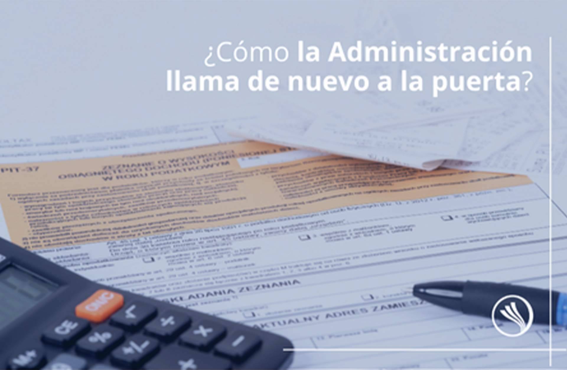 Cómo la Administración llama de nuevo a la puerta o derivación de responsabilidad tributaria