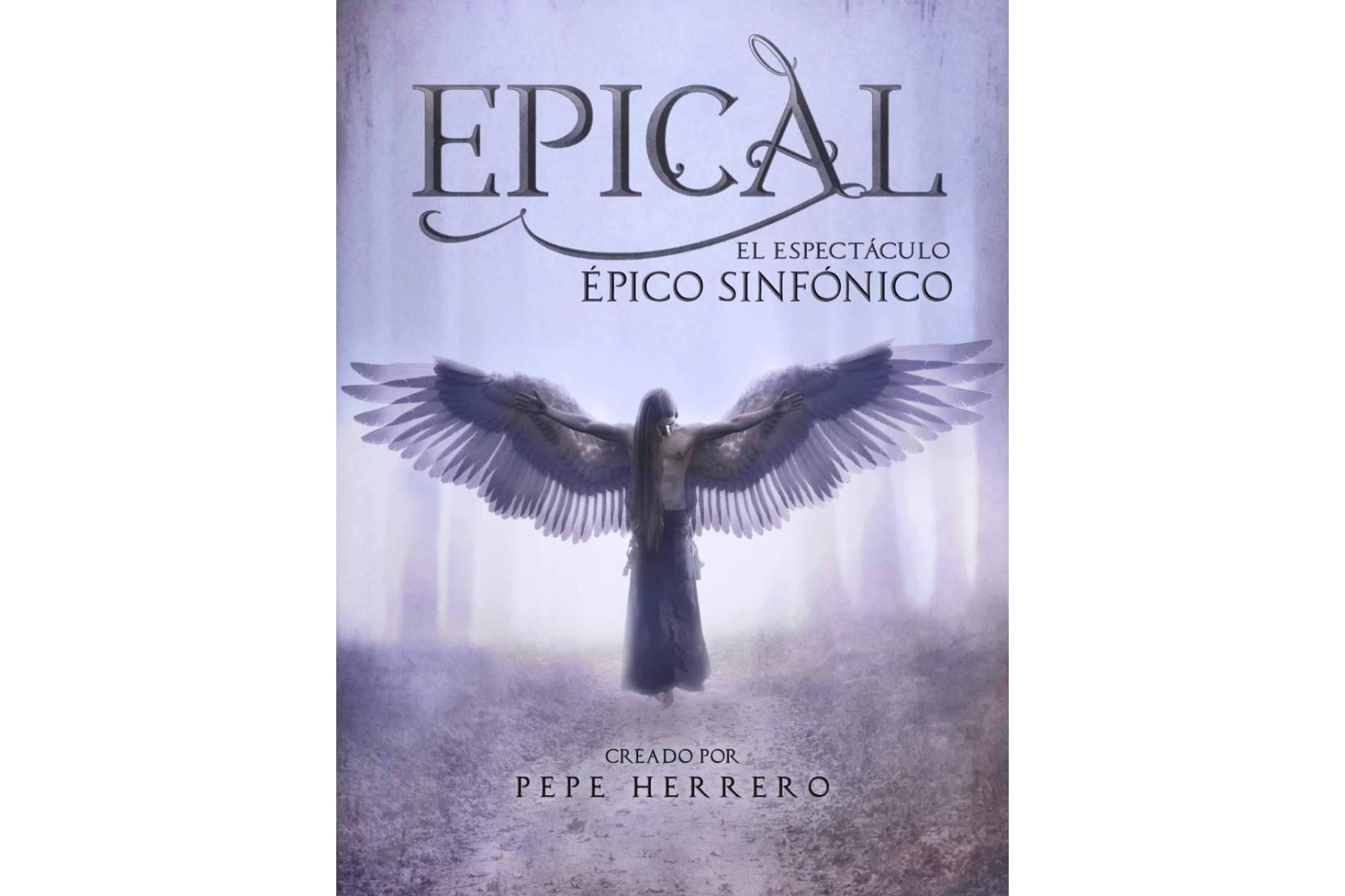Un innovador espectáculo de versiones épico sinfónicas, Epical