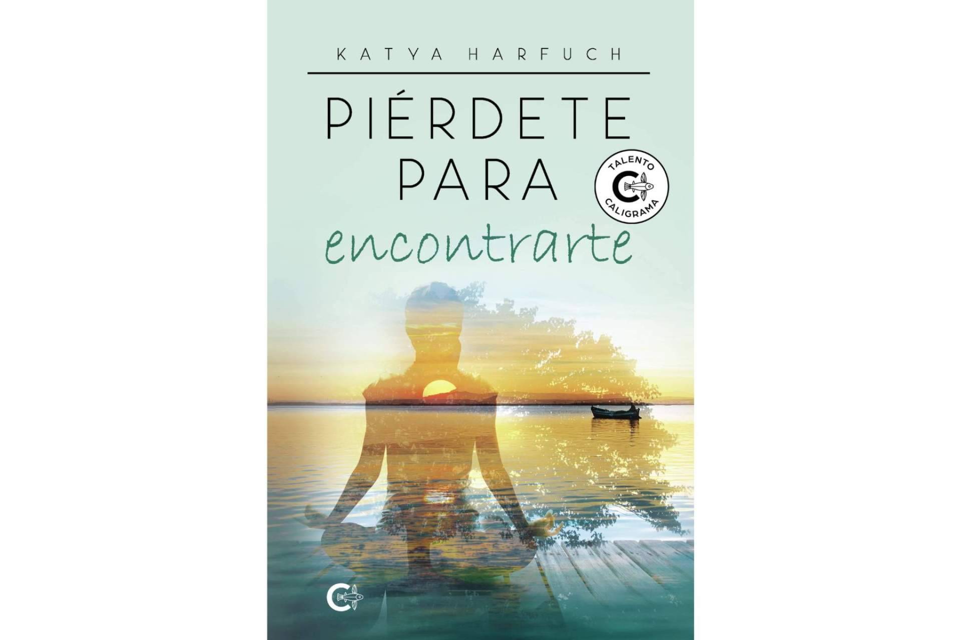 Un libro que funciona como un viaje de transformación y despertar espiritual, 'Piérdete para encontrarte'