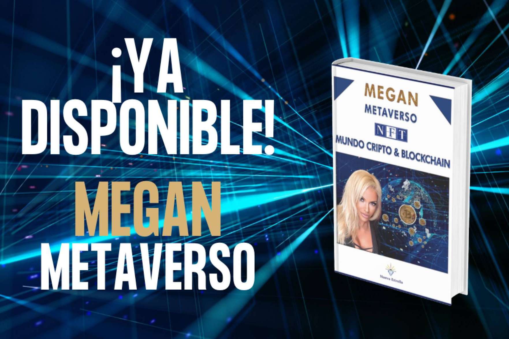 Aprender sobre NFT, blockchain y criptomonedas con el libro de la autora líder en el mercado cripto Megan Metaverso, 'Metaverso'