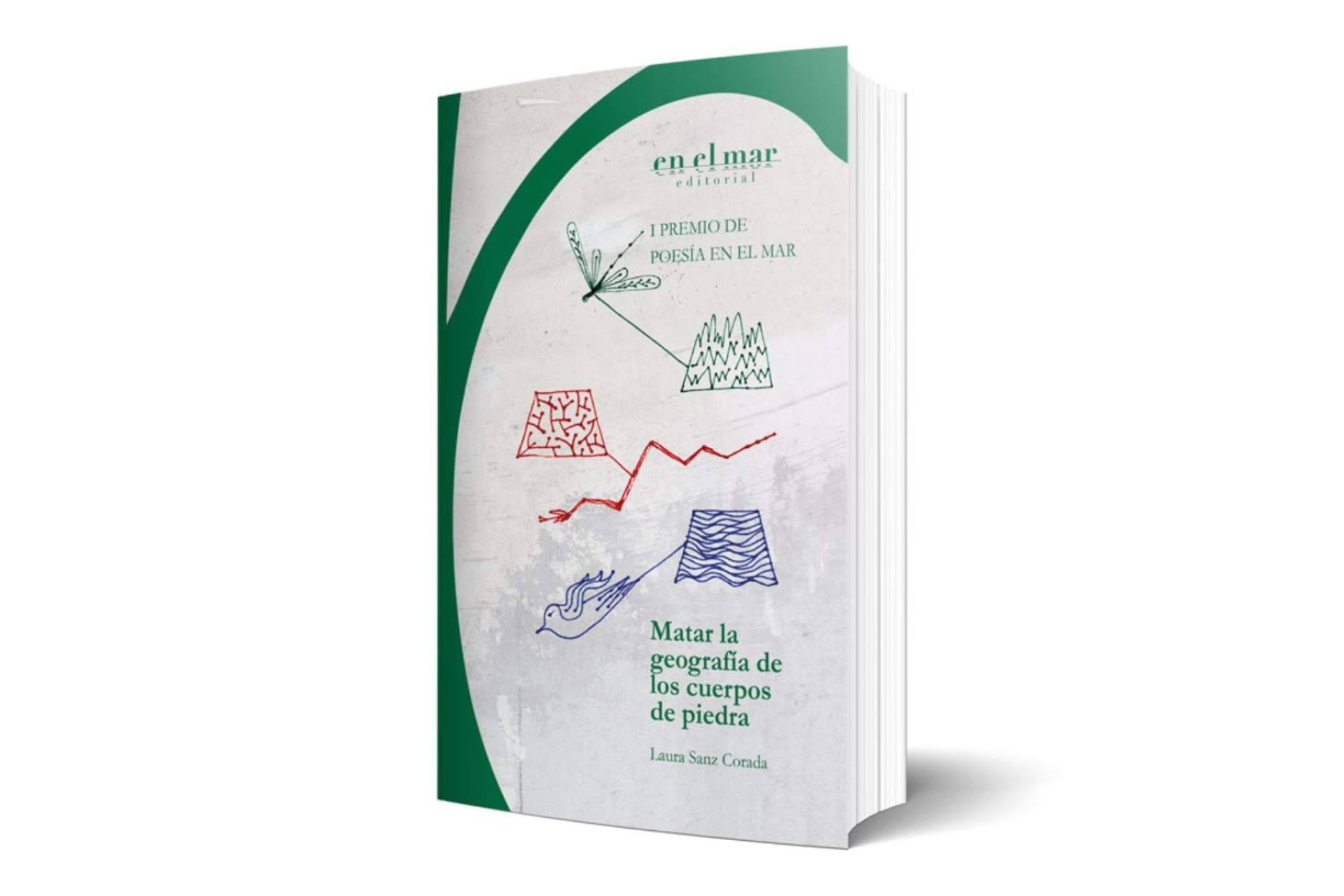 'Matar la geografía de los cuerpos de piedra', primer poemario de la autora palentina Laura Sanz Corada