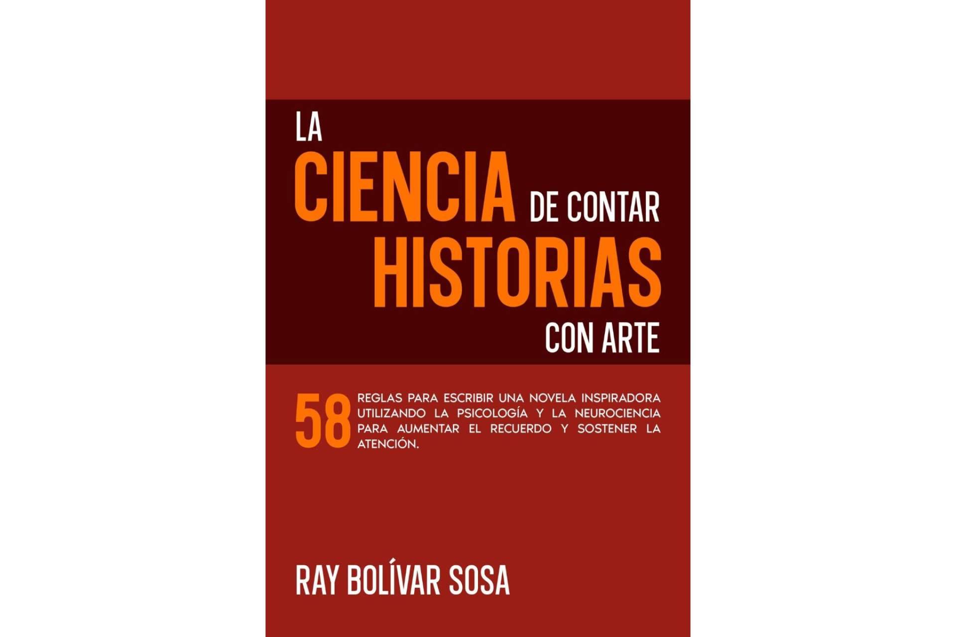 El lanzamiento del nuevo libro de Ray Bolívar, 'La ciencia de contar historias con arte'