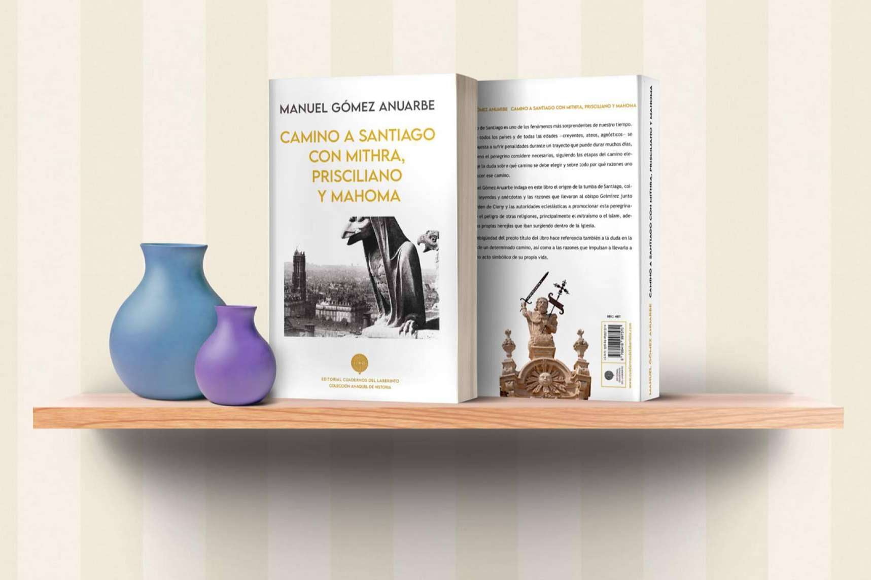 La editorial Cuadernos del Laberinto publica una reflexión histórica sobre el Camino de Santiago